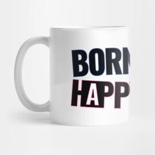 Born to Rule, Happy to Ride Mug